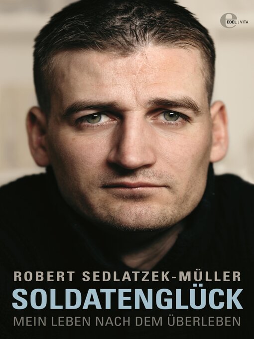 Title details for Soldatenglück by Robert Sedlatzek-Müller - Wait list